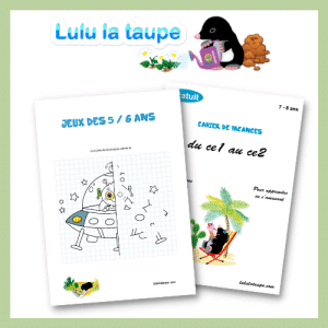 Cahier de jeux, 5 ans et plus - Lulu la taupe, jeux gratuits pour